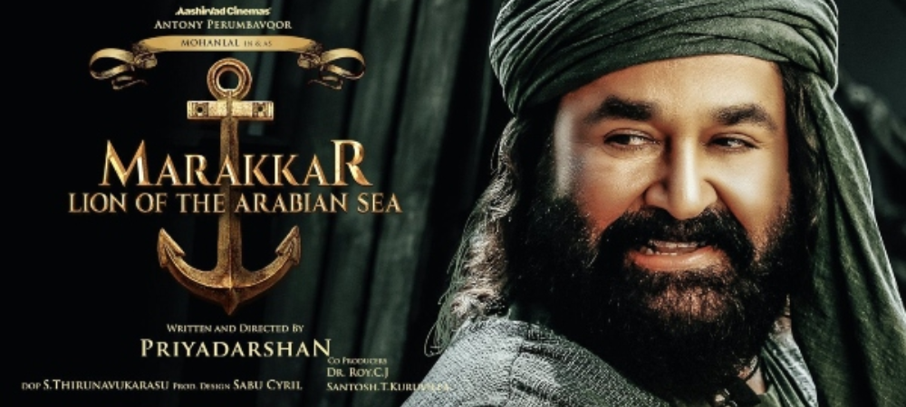 “Marakkar : Lion of the Arabian Sea